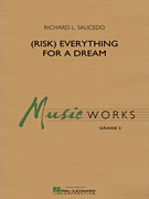 cover (Risk) Everything for a Dream Concert Band sheet music cover